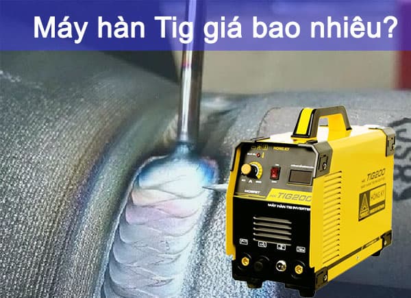 Báo giá máy hàn Tig mini